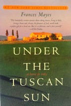 Under the Tuscan Sun: At Home in Italy by Frances Mayes - £12.53 GBP