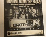Big Brother 2 Tv Guide Print Ad Reality Show Live Finale Tpa15 - £4.74 GBP