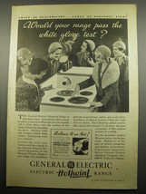 1932 General Electric Electric Hotpoint Range Ad - Would your range pass  - £13.82 GBP