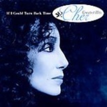 Cher (If I Could Turn Back Time) Cd - $4.98