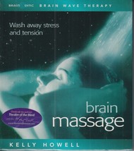 Brain Massage: Revitalize Mind and Body by Kelly Howell (Audiobook CD) - £32.45 GBP