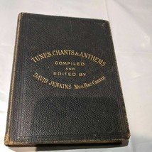 Tunes, Chants &amp; Anthems Compiled And Edited By David Jenkins Book 1883 - £106.66 GBP
