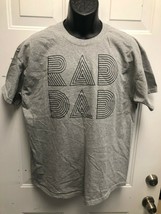 &quot;Rad Dad&quot; Mens Gildan Heavy Cotton  Grey T-shirt, XL - £6.19 GBP