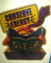 Conserve Energy Sleep In Class Screamin Gleamin Glitter Iron-On Decal Donruss  - $11.70