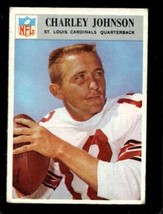 1966 Philadelphia #163 Charley Johnson Vg Cardinals *XB37320 - £1.37 GBP