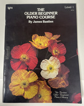 The Older Beginner Piano Course by James Bastien - £6.97 GBP