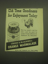 1945 Crosse &amp; Blackwell Orange Marmalade Ad - Old Time goodness for enjoyment  - £14.65 GBP
