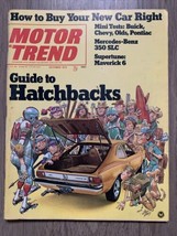 Motor Trend Magazine October 1972 Guide To Hatchbacks Buick Chevy Pontiac - £9.89 GBP