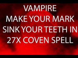 Full Coven 27X Vampire Make Your Mark Sink Your Teeth In Magick W Jewelry Witch - £35.38 GBP