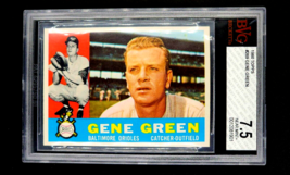 1960 Topps #269 Gene Green Orioles BVG BGS 7.5 *Highest Graded Beckett C... - $42.49
