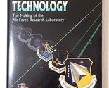 Science and Technology: The Making of the Air Force Research Laboratory - £17.14 GBP