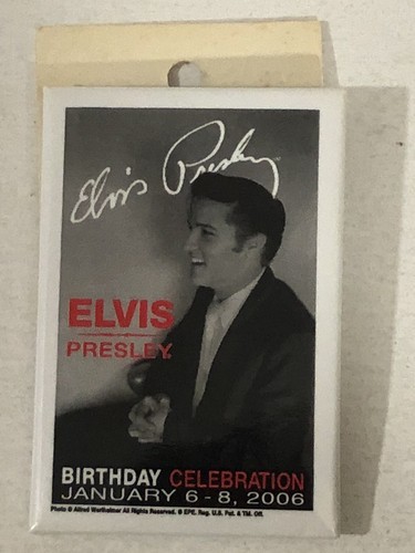 Elvis Presley Vintage Pinback Button Elvis Birthday 2006 J2 - £6.62 GBP