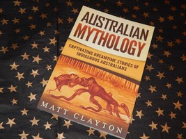 Australian Mythology -- USED BOOK in Good Condition - £5.39 GBP