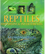 The Encyclopedia of Reptiles, Amphibians &amp; Invertebrates - Bob Gibbons N... - £17.85 GBP