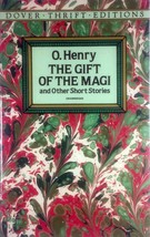 The Gift of the Magi and Other Short Stories by O. Henry / 1992 Dover Thrift Ed. - £0.89 GBP