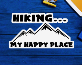 Hiking My Happy Place Sticker Decal 3.75&quot; x 2.1&quot; Hike Hiker National Park Forest - £4.15 GBP