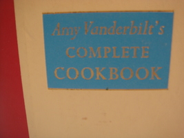 AMY VANDERBUILT&#39;S COMPLETE COOKBOOK 1961 ART OFGRACIOUS LIVING WITH NO S... - £22.34 GBP
