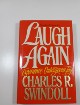 Laugh Again by charles R. Swindoll 1992 hardcover/Dust jacket - £4.69 GBP