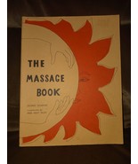 The Massage Book by George Downing 1972 - $20.00