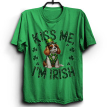 Kiss Me I&#39;m Irish Cavalier King Charles Spaniel Dog Tshirt St Patrick&#39;s ... - $16.88+