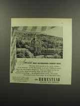 1949 The Homestead Resort Advertisement - America&#39;s Most distinguished country h - £14.78 GBP