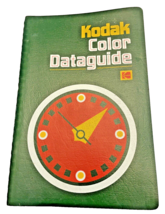 Book Camera Kodak Color Dataguide 2nd Printing 5th Edition44 Pages 1975 - £14.09 GBP