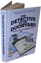 Timothy Cotton Detective In The Dooryard Signed 1ST Edition Maine Cop Police Euc - £22.19 GBP