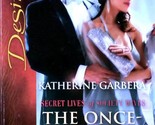 The Once-A-Mistress Wife (Silhouette Desire #1749) by Katherine Garbera ... - $1.13