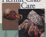 Hermit Crab Care New Book Advice Terrarium Health Land - $7.47