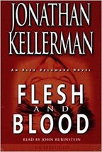 Alex Delaware: Flesh and Blood No. 15 by Jonathan Kellerman (2001, Cassette) - £9.94 GBP
