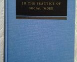Learning and Teaching In The Practice Of Social Work [Hardcover] Reynold... - $19.59