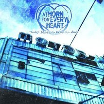 Things aren t so beautiful now by thorn for every heart cd