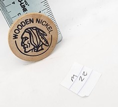 A Wooden Nickle From The Door Knob In Skagway Alaska - $6.25