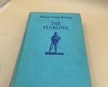 The Yearling by Marjorie Kinnan Rawlings - The Popular Edition 1940 HC - $13.85
