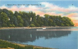 Linen Postcard VT E492 Hydes Point Grant Isle Lake Cahmplain Boats Tichnor - £5.30 GBP