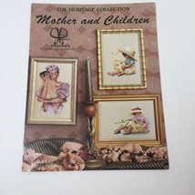 Mother and Children Cross Stitch Pattern Book The Heritage Collection - £7.71 GBP