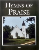 Hymns of Praise by Pamela Kennedy / 2001 Ideals Hardcover - £1.77 GBP