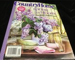 Meredith Magazine Country Home Spring In Bloom: Colorful Decor, Containe... - £8.69 GBP