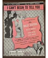 1945 Vintage Sheet Music&quot;I Cant Begin To Tell You&quot;The Dolly Sisters-Bett... - $9.48