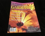 Chicagoland Gardening Magazine May/June 2003 Osteos,5 Years to Refined L... - £7.92 GBP