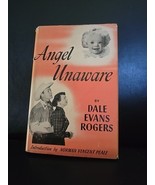 Angel Unaware by Dale Evans Rogers 1953 First Edition HC DJ 20th printing - $34.63 CAD