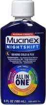 Mucinex Nightshift Severe Cold &amp; Flu, 6 Fl Oz - £24.77 GBP