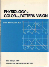 Physiology of Color and Pattern Vision by Koiti Motokawa Hardcover 1970 ... - £73.20 GBP