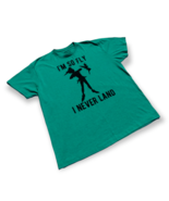 Disney Peter Pan - I&#39;m So Fly... I Never Land - Unisex T-Shirt (Green) S... - $10.95