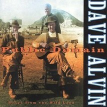 Public Domain: Songs From The Wild Land, Dave Alvin, Acceptable - £3.29 GBP