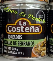 LA COSTENA ROJADAS DE CHILE SERRANO TOREADOS /  ROASTED JALAPENOS 220g F... - $9.74