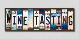Wine Tasting License Plate Tag Strips Novelty Wood Signs WS-288 - £43.92 GBP