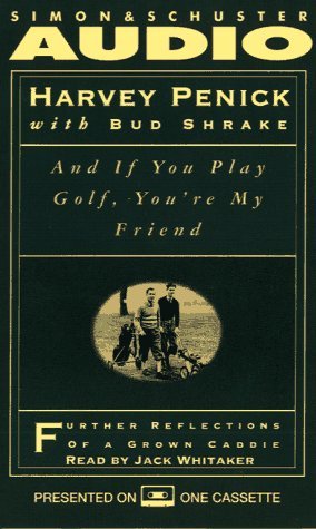 And If You Play Golf You&#39;re My Friend Cassette Penick, Harvey - $5.98