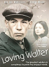 Loving Walter (DVD, 2003) Ian McKellen, Sarah Miles  BRAND NEW - £4.69 GBP