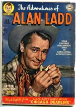 Adventures Of Alan Ladd #1 1949-PHOTO COVER-CHICAGO DEADLINE-very Good Minus VG- - £157.30 GBP